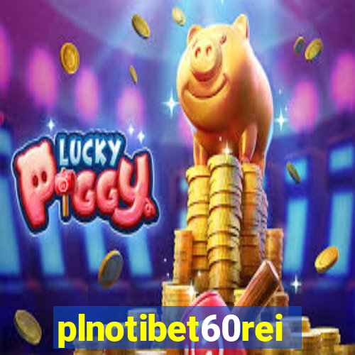 plnotibet60rei