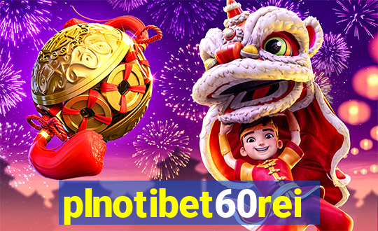 plnotibet60rei
