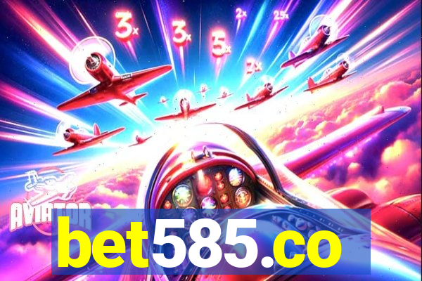 bet585.co