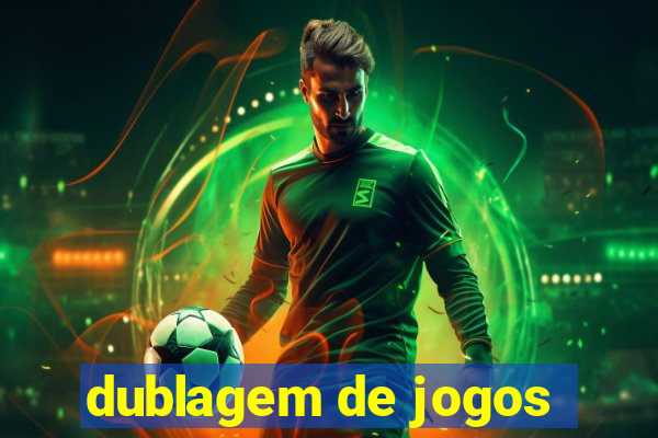 dublagem de jogos