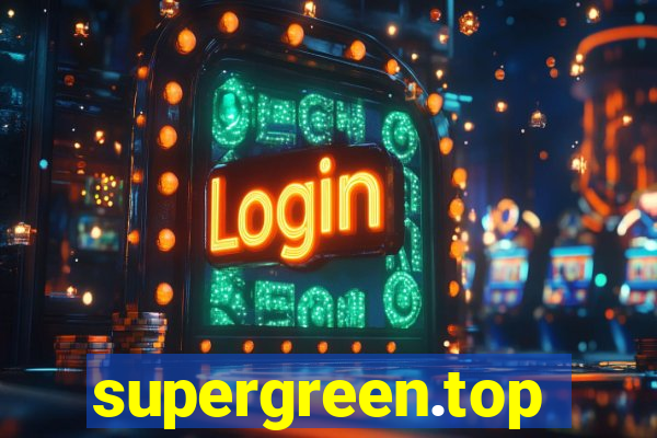 supergreen.top