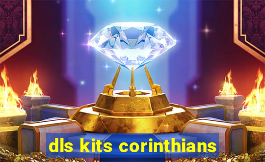 dls kits corinthians