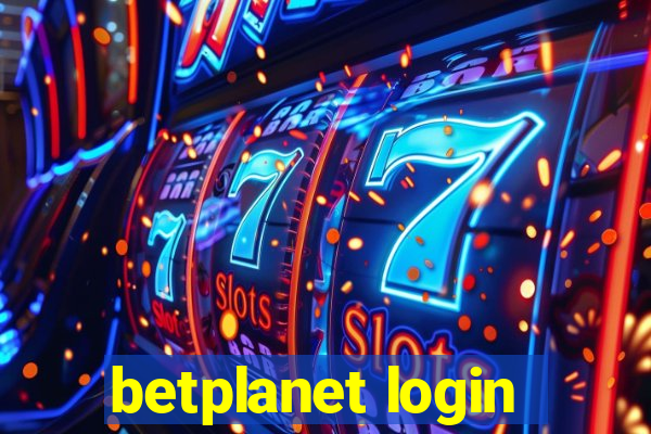betplanet login