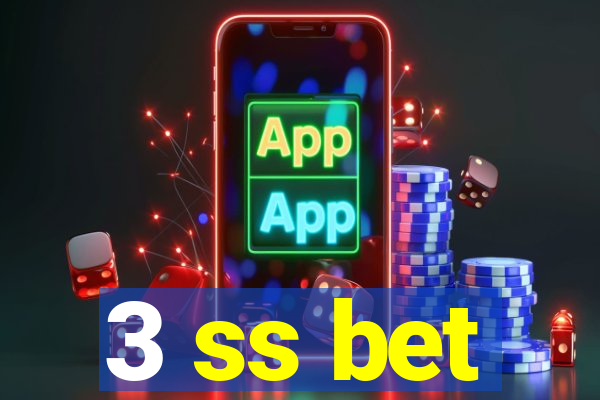 3 ss bet