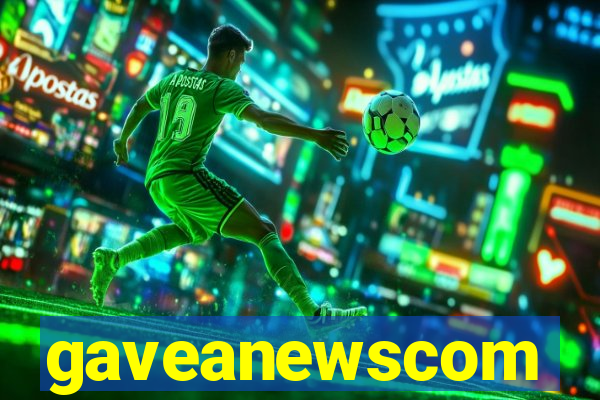 gaveanewscom