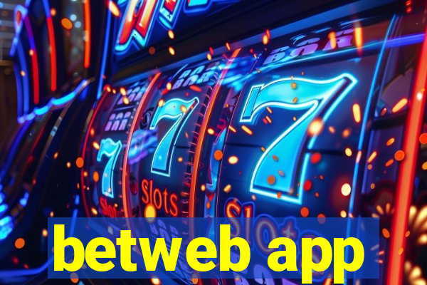 betweb app