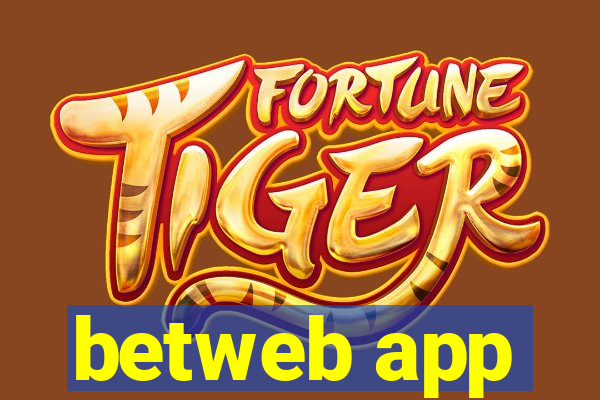 betweb app