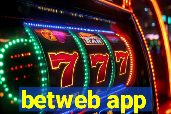 betweb app