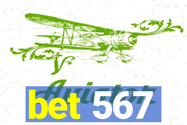 bet 567