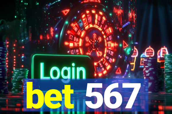 bet 567