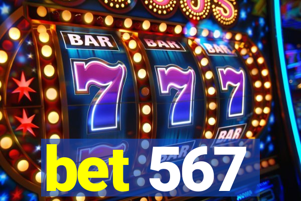 bet 567
