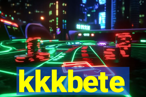 kkkbete