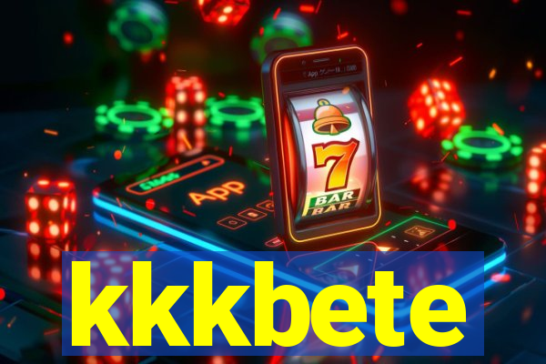 kkkbete