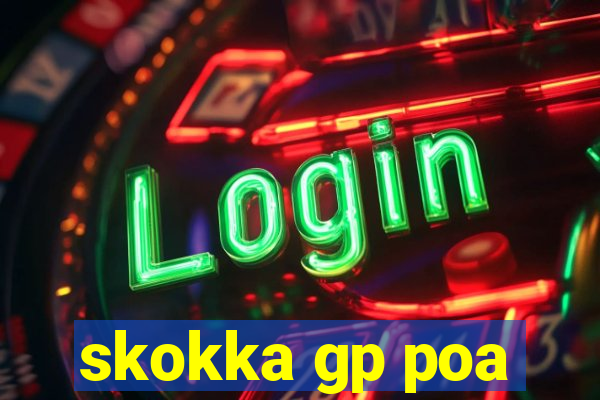 skokka gp poa