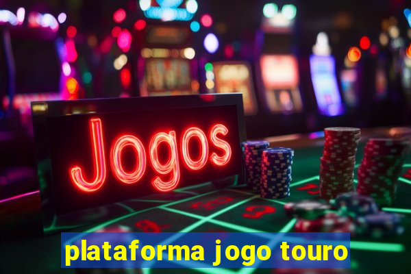 plataforma jogo touro