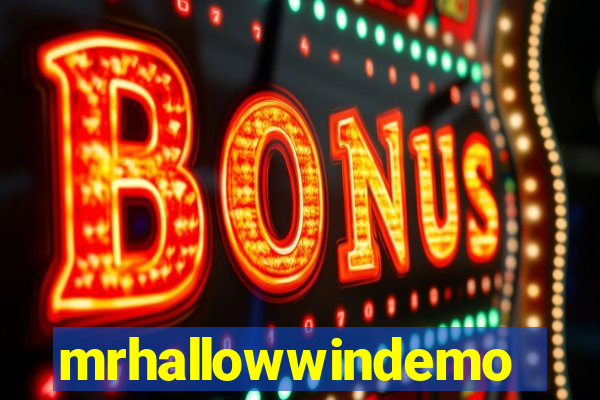 mrhallowwindemo