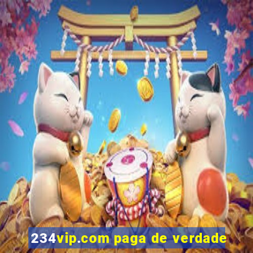 234vip.com paga de verdade