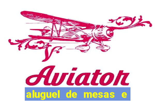 aluguel de mesas e cadeiras juiz de fora
