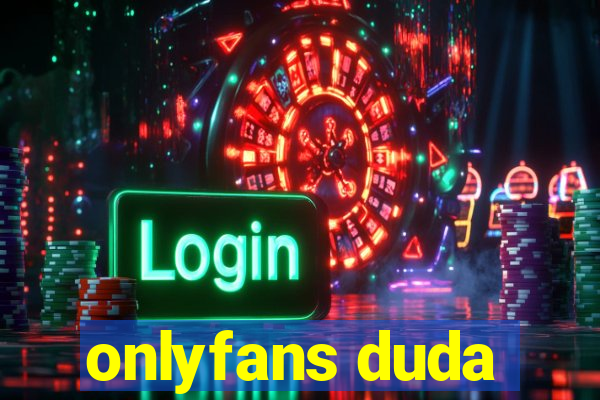 onlyfans duda