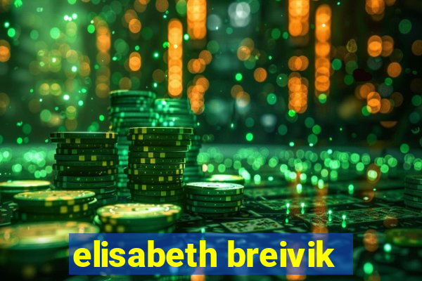 elisabeth breivik