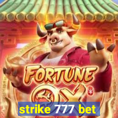 strike 777 bet