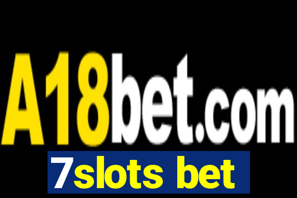 7slots bet