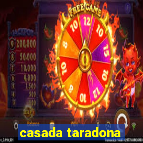 casada taradona