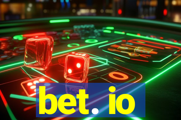 bet. io