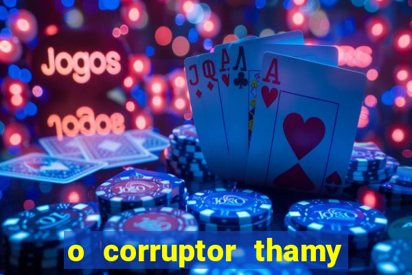 o corruptor thamy bastida pdf gratis