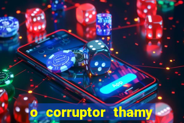 o corruptor thamy bastida pdf gratis