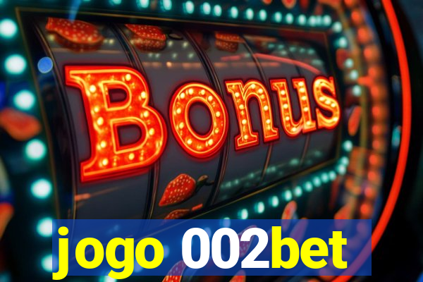 jogo 002bet