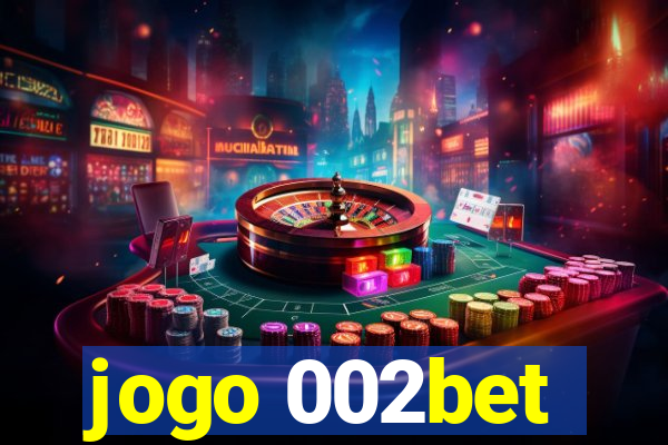 jogo 002bet