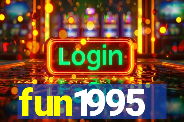 fun1995