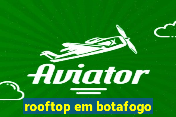 rooftop em botafogo
