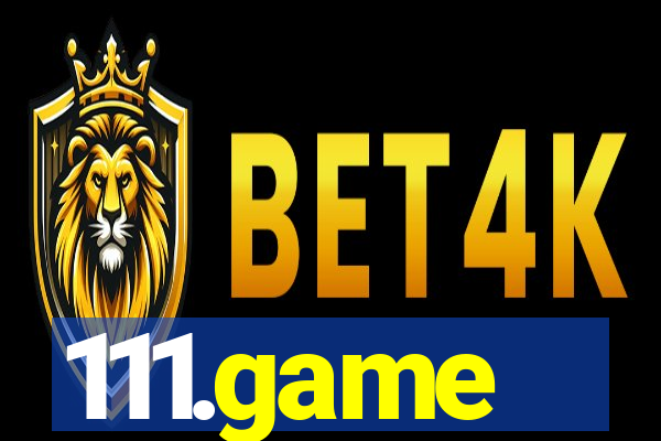 111.game