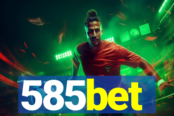 585bet