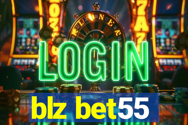blz bet55