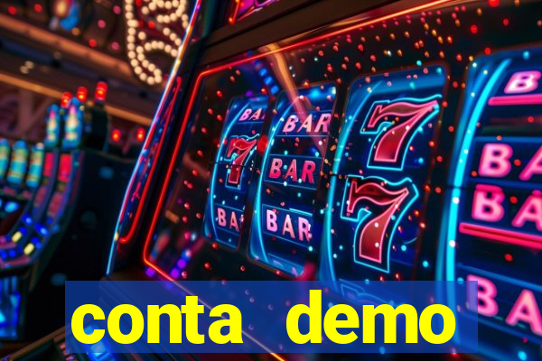 conta demo plataforma slots