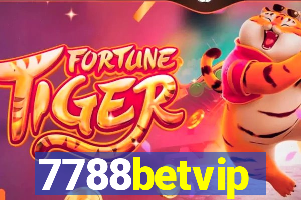 7788betvip