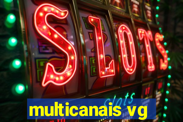 multicanais vg