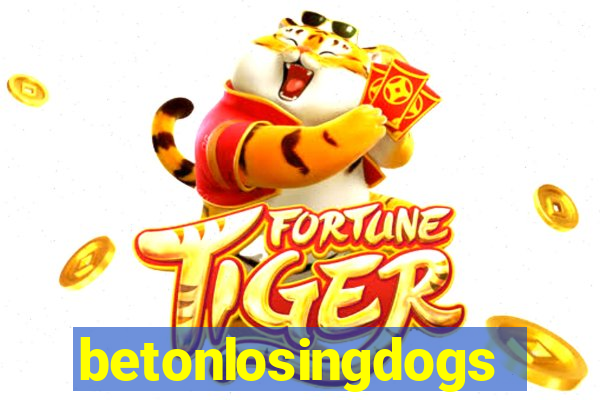 betonlosingdogs