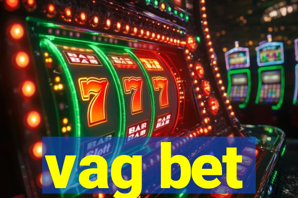 vag bet