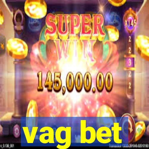 vag bet