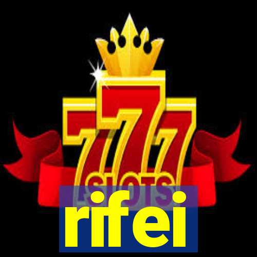 rifei