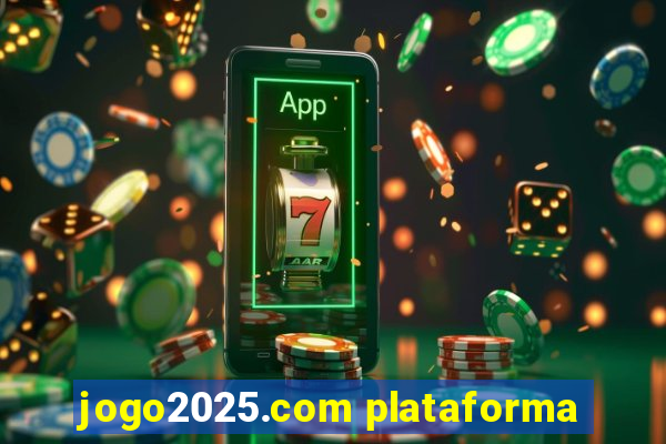 jogo2025.com plataforma
