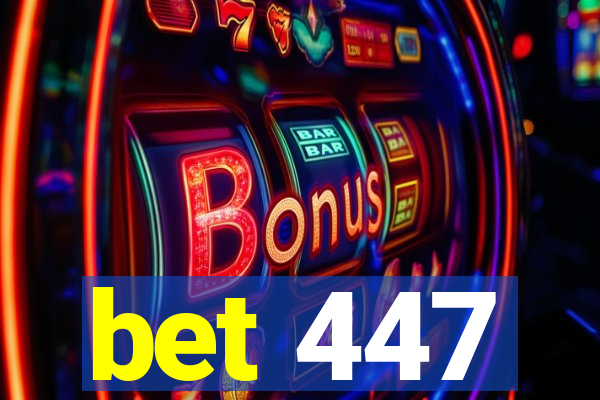 bet 447