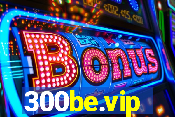 300be.vip
