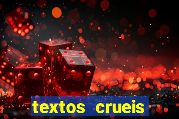 textos crueis demais pdf