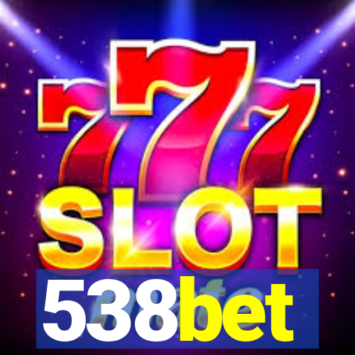 538bet
