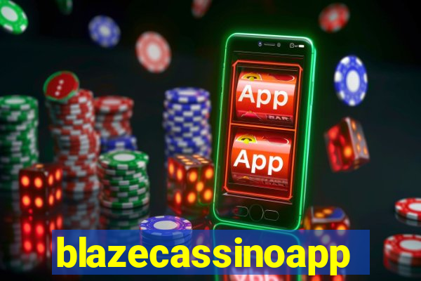 blazecassinoapp